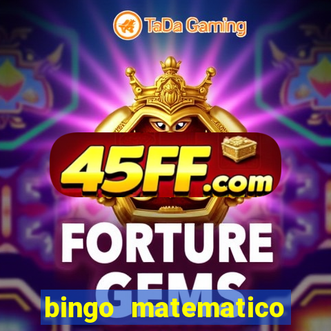 bingo matematico para ensino medio